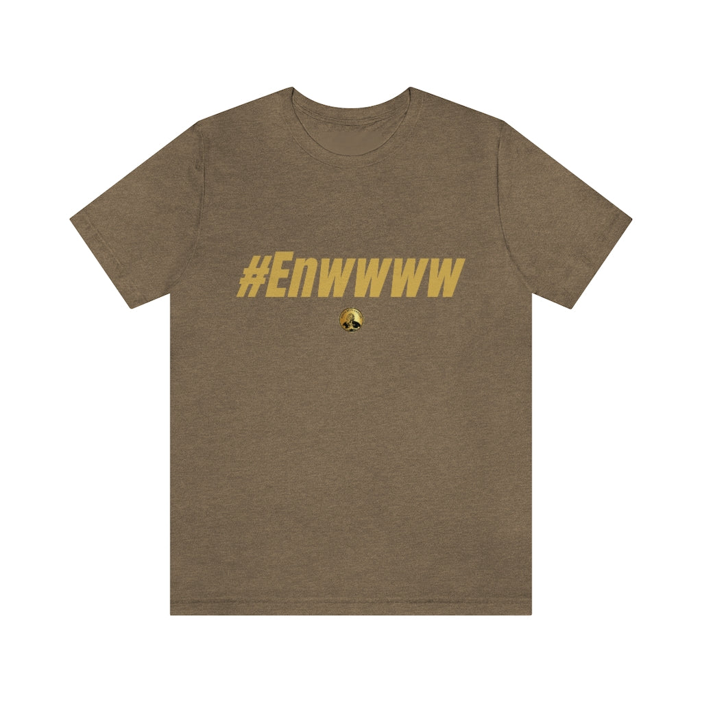 #ENWWWW (GOLD) Unisex Jersey Short Sleeve Tee