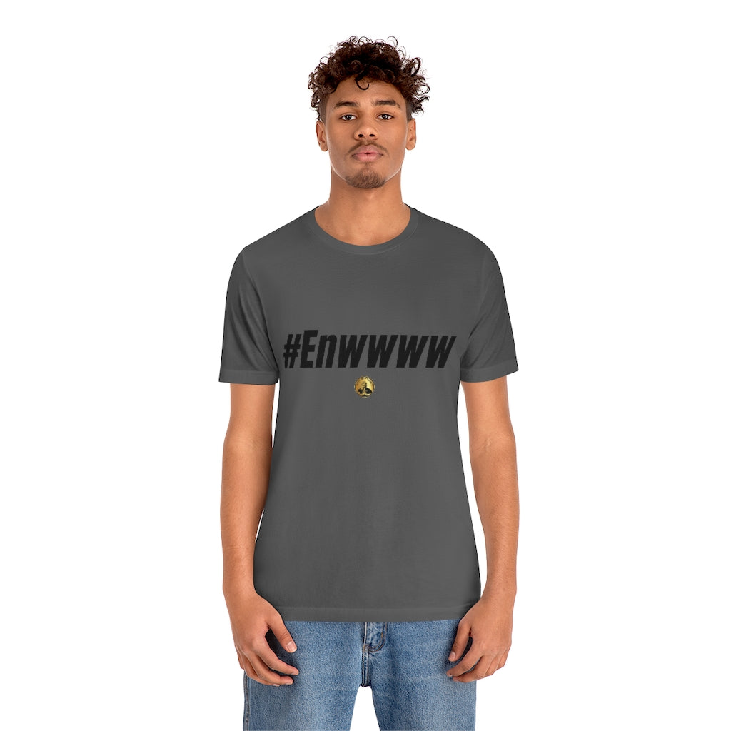 #ENWWWW (Black) Unisex Jersey Short Sleeve Tee