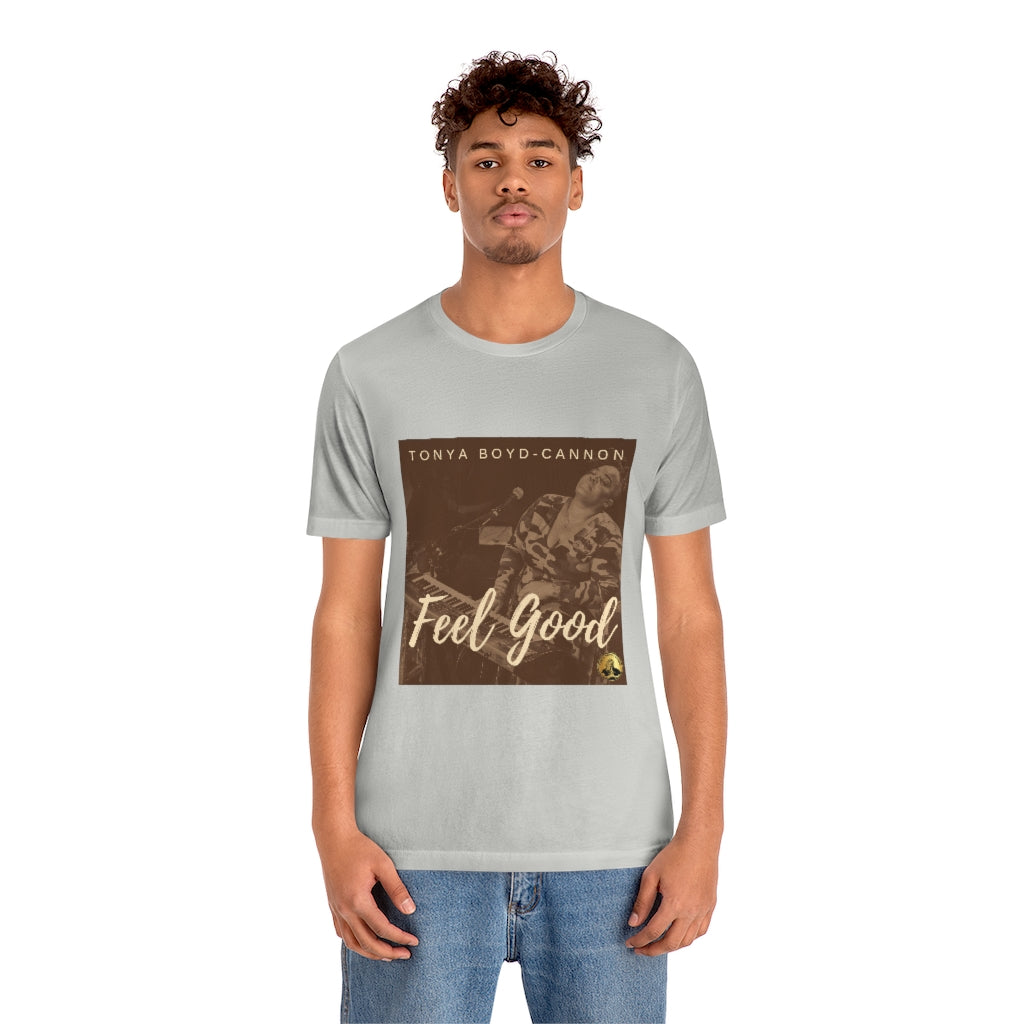 "Feel Good" Tee