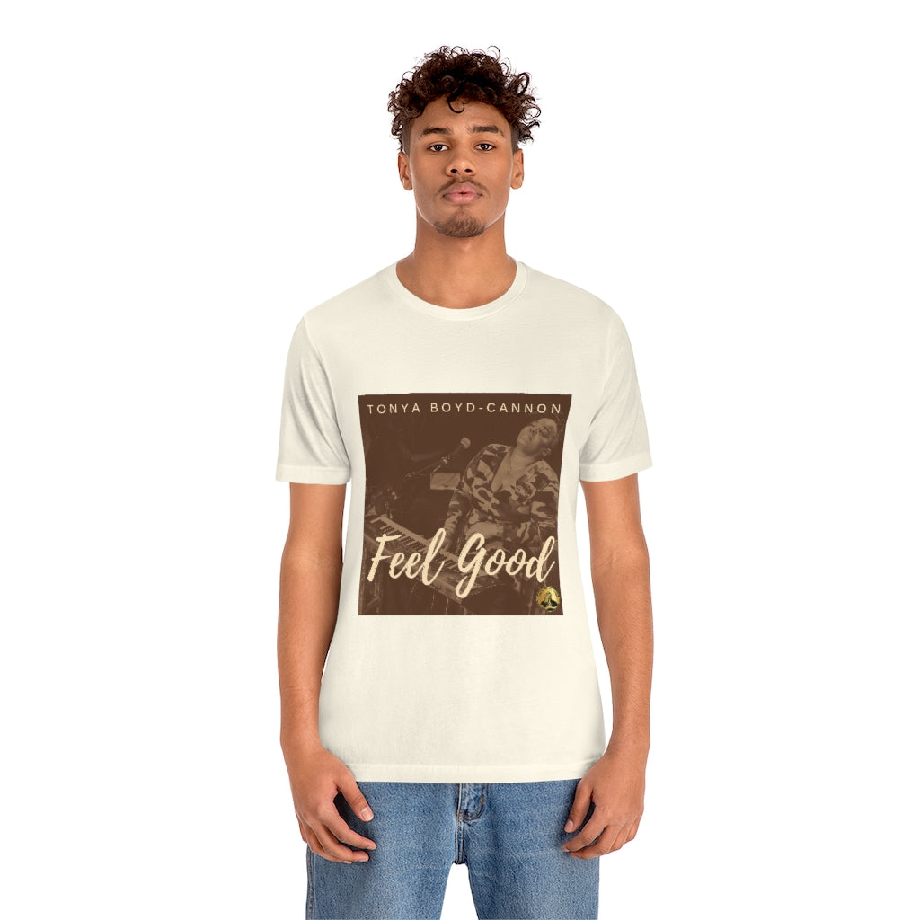 "Feel Good" Tee