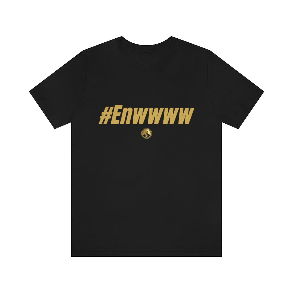 #ENWWWW (GOLD) Unisex Jersey Short Sleeve Tee