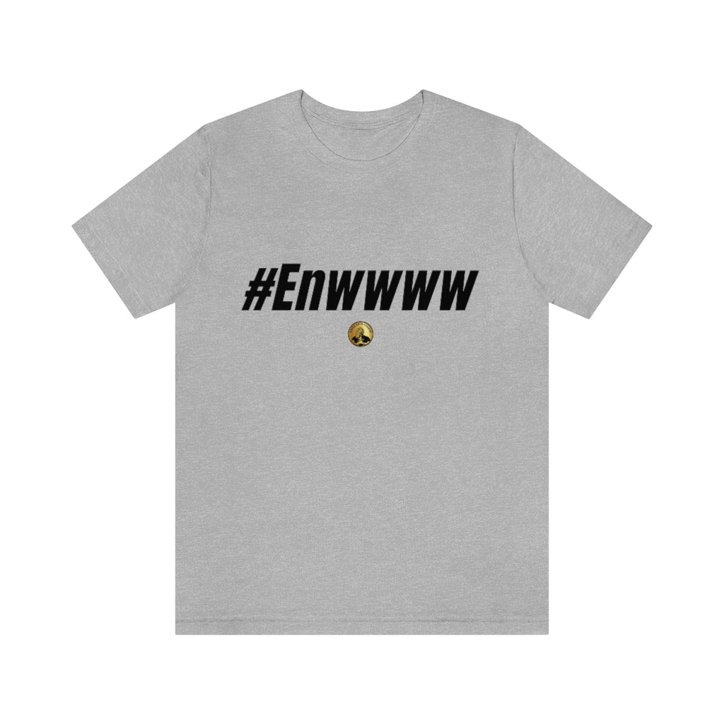 #ENWWWW (Black) Unisex Jersey Short Sleeve Tee