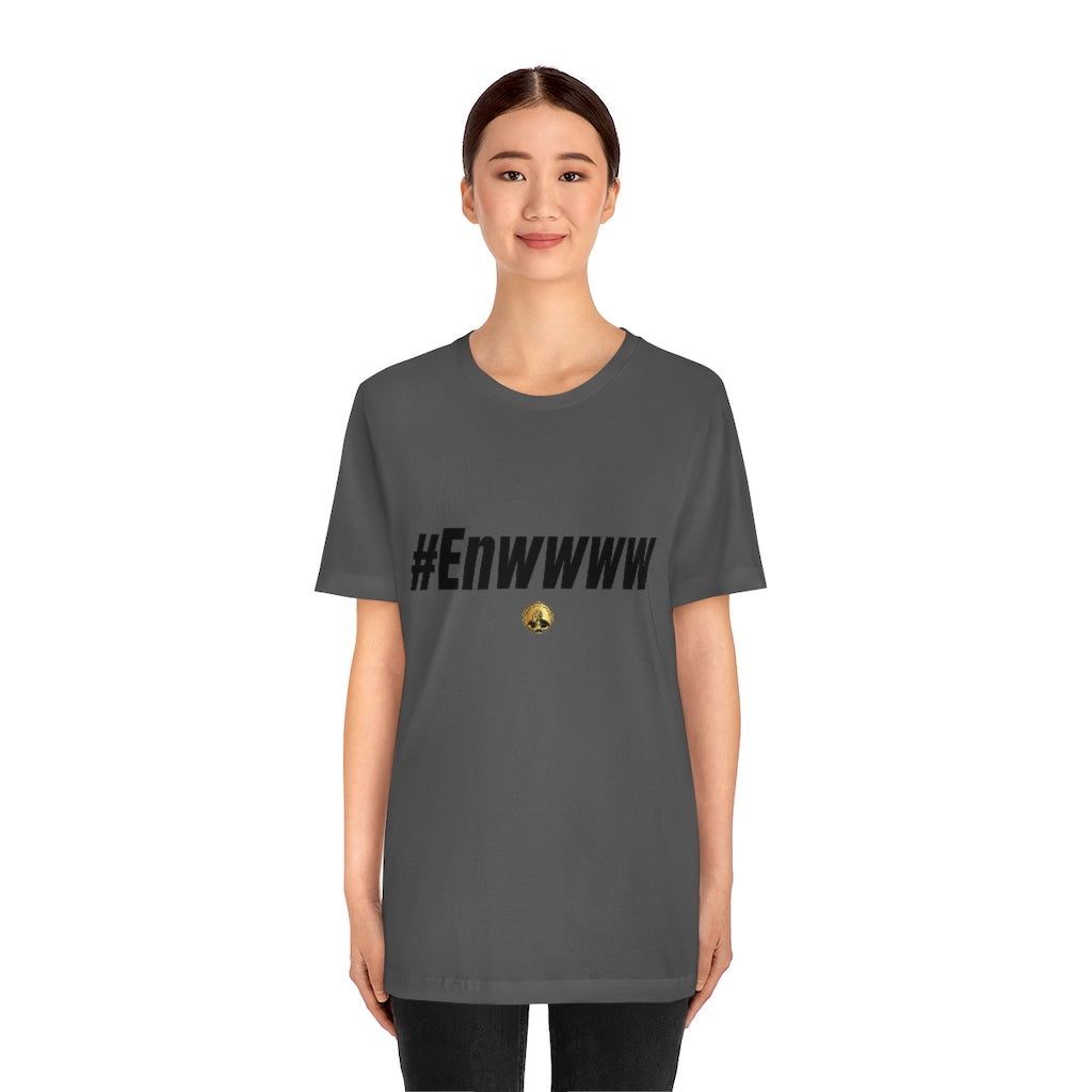 #ENWWWW (Black) Unisex Jersey Short Sleeve Tee