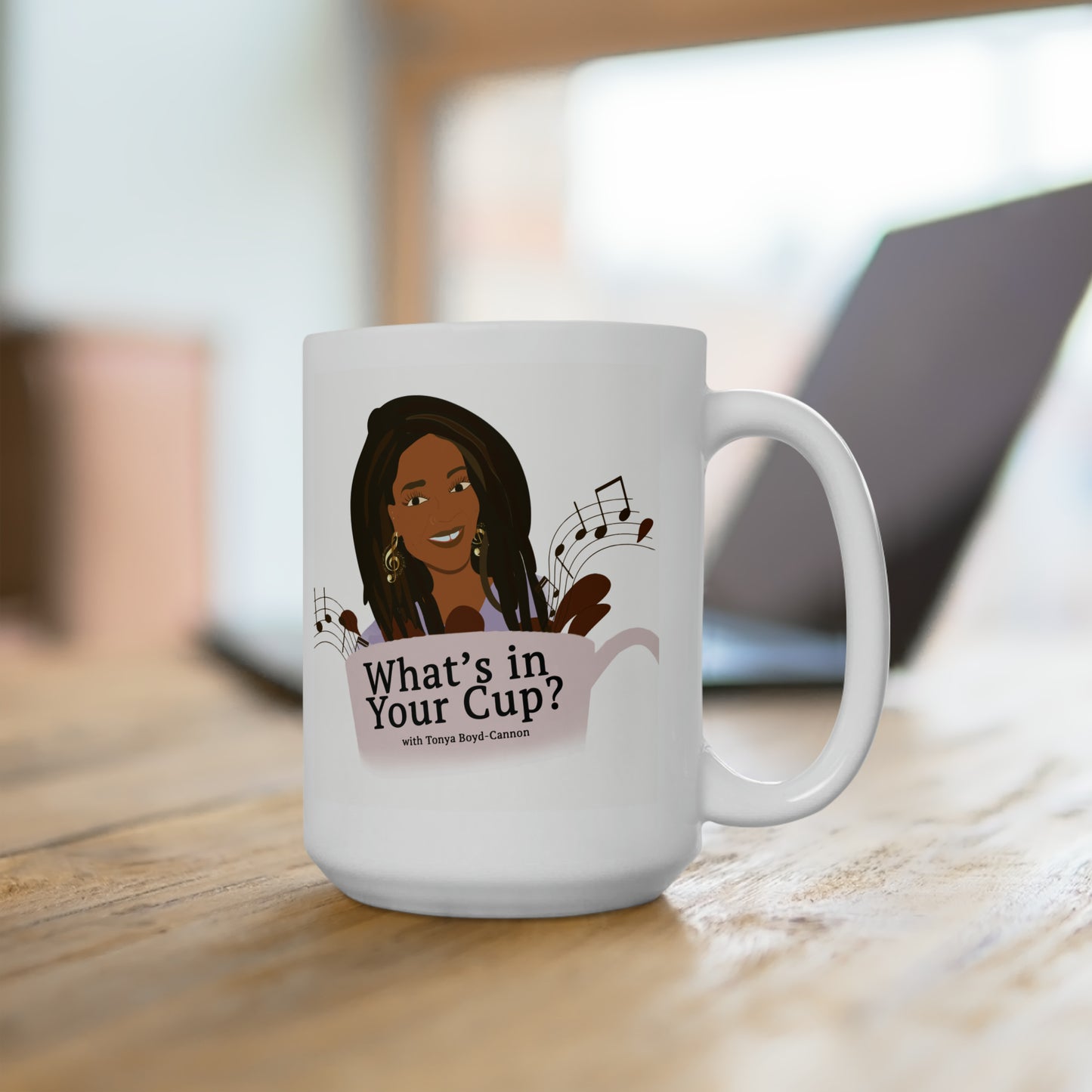 "What's In Your Cup" Mug 15oz